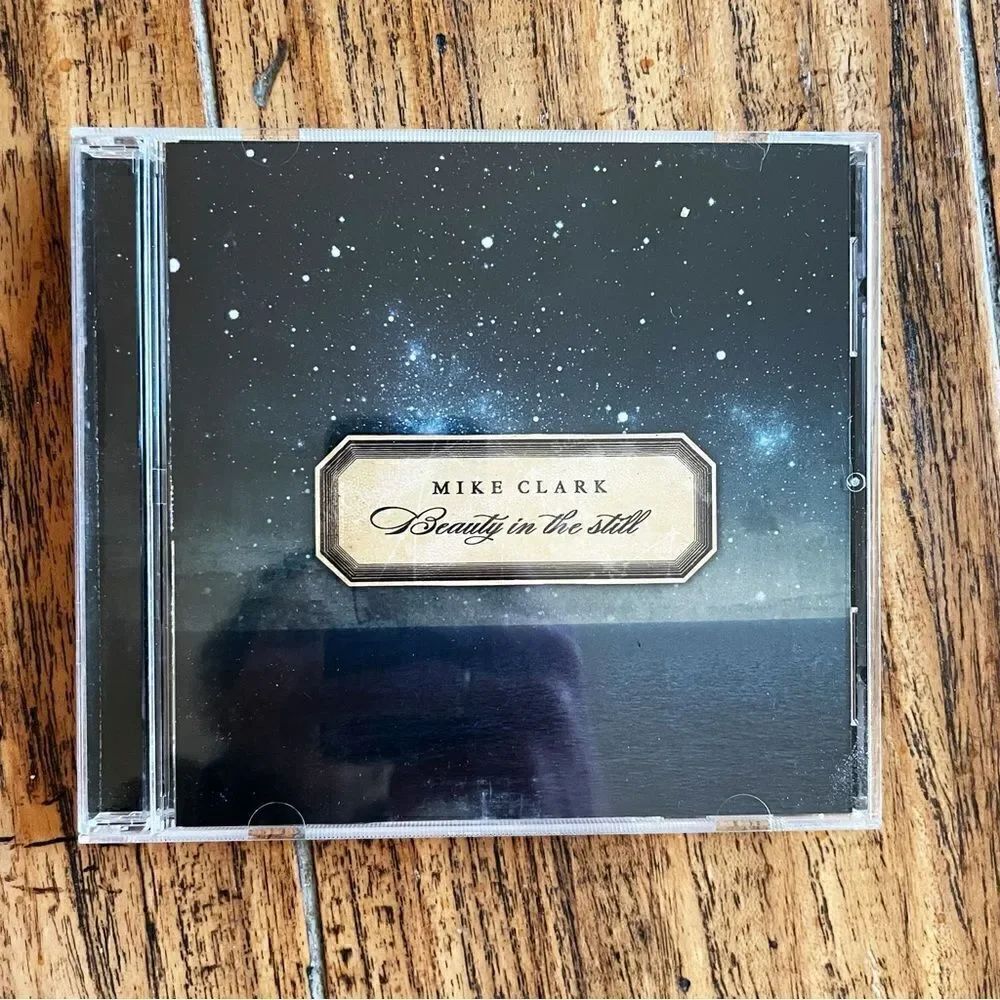 CD Mike Clark “Beauty in the Still” Worship Music
